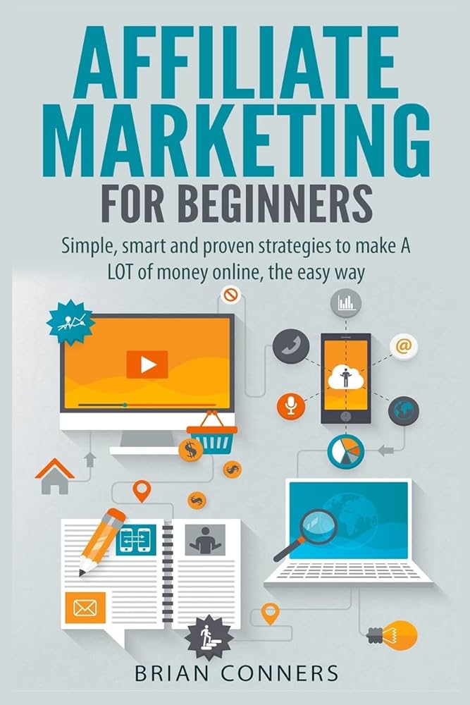 Affiliate Marketing for Beginners: Simple Steps to Start Earning Online